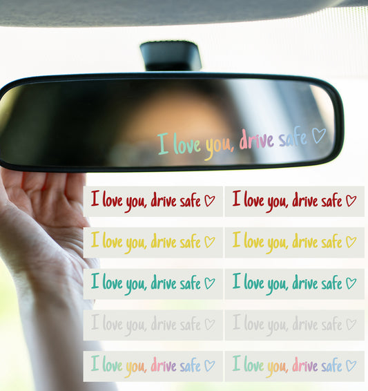 10Pcs I Love You Drive Safe Mirror Sticker, I Love You Drive Safe Sticker Decals for Car Windows & Rearview Mirrors, Funny & Cute Vinyl Decoration, Waterproof and Easy to Apply (Colorful Design)